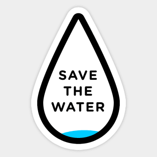 save the water Sticker